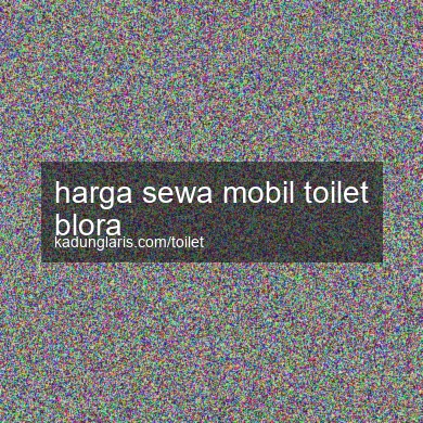 Harga Sewa Mobil Toilet Blora