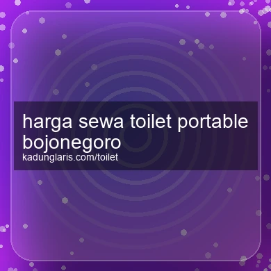 Harga Sewa Toilet Portable Bojonegoro
