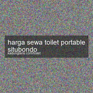 Harga Sewa Toilet Portable Situbondo