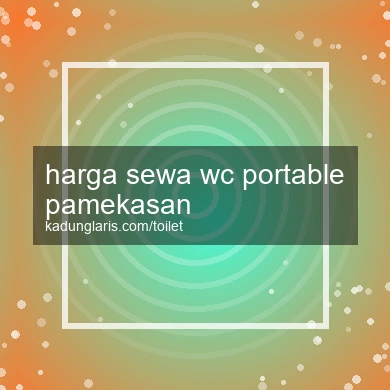 Harga Sewa Wc Portable Pamekasan