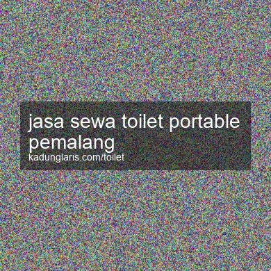 Jasa Sewa Toilet Portable Pemalang