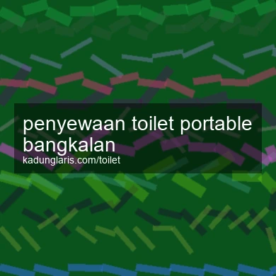 Penyewaan Toilet Portable Bangkalan