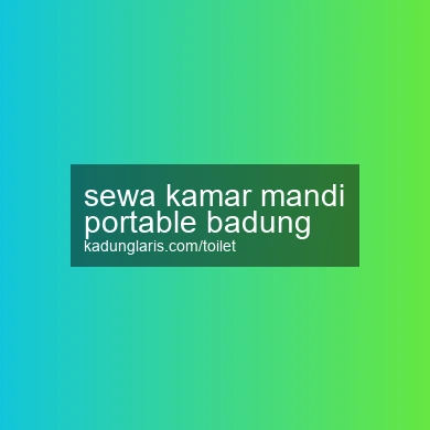 Sewa Kamar Mandi Portable Badung