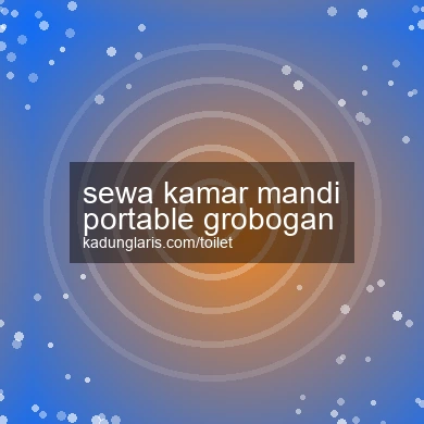 Sewa Kamar Mandi Portable Grobogan
