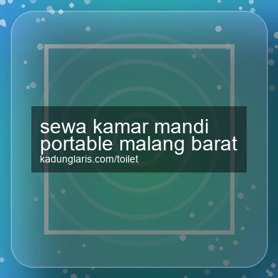 sewa-kamar-mandi-portable-malang-barat-1756266644-36914a2d