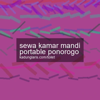 Sewa Kamar Mandi Portable Ponorogo