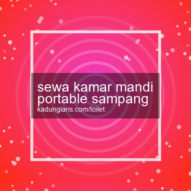 Sewa Kamar Mandi Portable Sampang