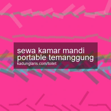 Sewa Kamar Mandi Portable Temanggung