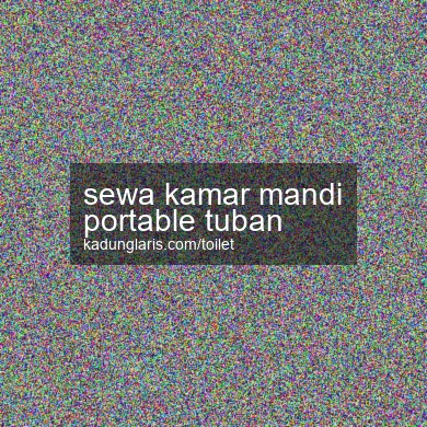Sewa Kamar Mandi Portable Tuban