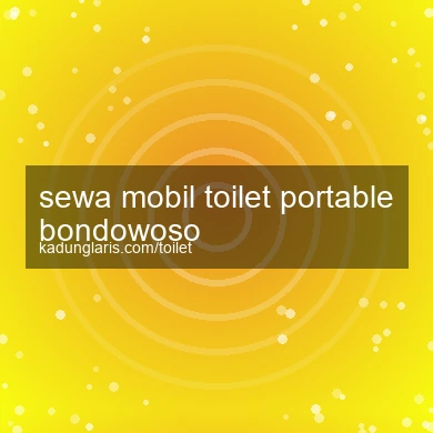 Sewa Mobil Toilet Portable Bondowoso