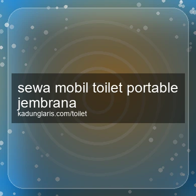 Sewa Mobil Toilet Portable Jembrana