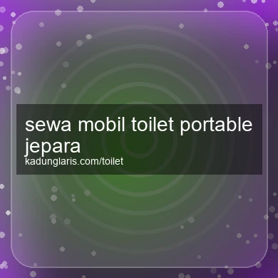 Sewa Mobil Toilet Portable Jepara