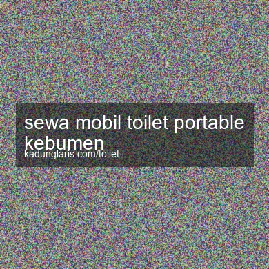 Sewa Mobil Toilet Portable Kebumen
