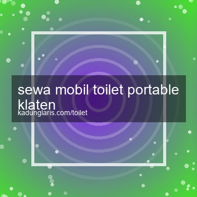 Sewa Mobil Toilet Portable Klaten