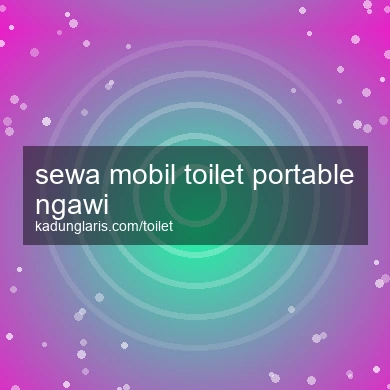 Sewa Mobil Toilet Portable Ngawi