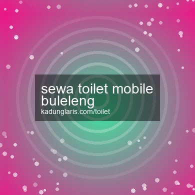 Sewa Toilet Mobile Buleleng