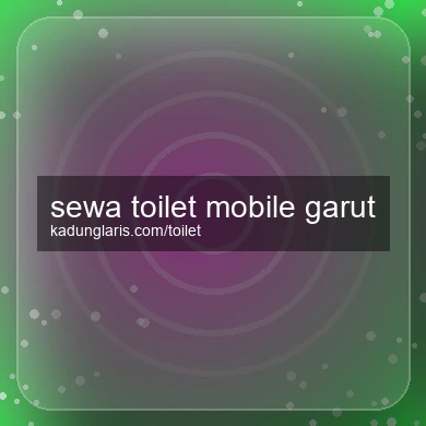 Sewa Toilet Mobile Garut