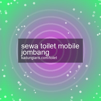 Sewa Toilet Mobile Jombang
