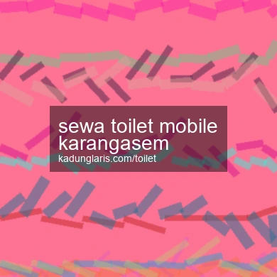Sewa Toilet Mobile Karangasem