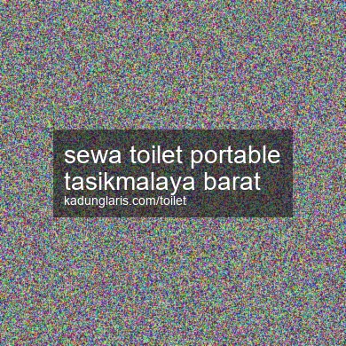 sewa-toilet-portable-tasikmalaya-barat-1756358318-ce21c289