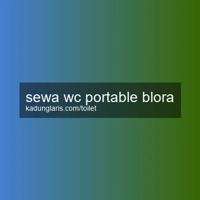 Sewa Wc Portable Blora