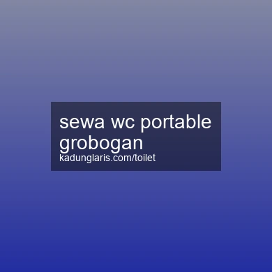 Sewa Wc Portable Grobogan