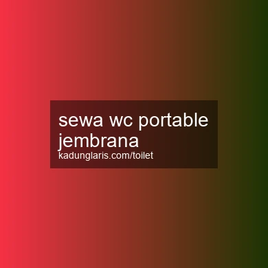 Sewa Wc Portable Jembrana