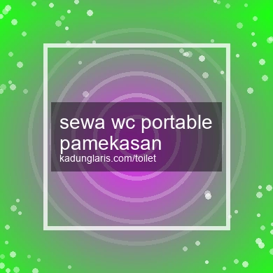 Sewa Wc Portable Pamekasan