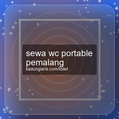 Sewa Wc Portable Pemalang