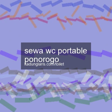 Sewa Wc Portable Ponorogo