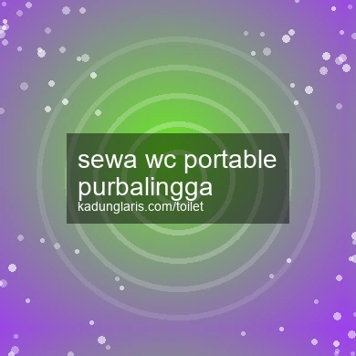 Sewa Wc Portable Purbalingga