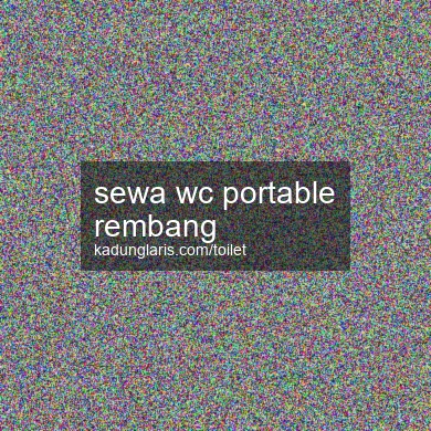 Sewa Wc Portable Rembang