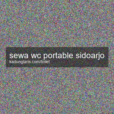 Sewa Wc Portable Sidoarjo