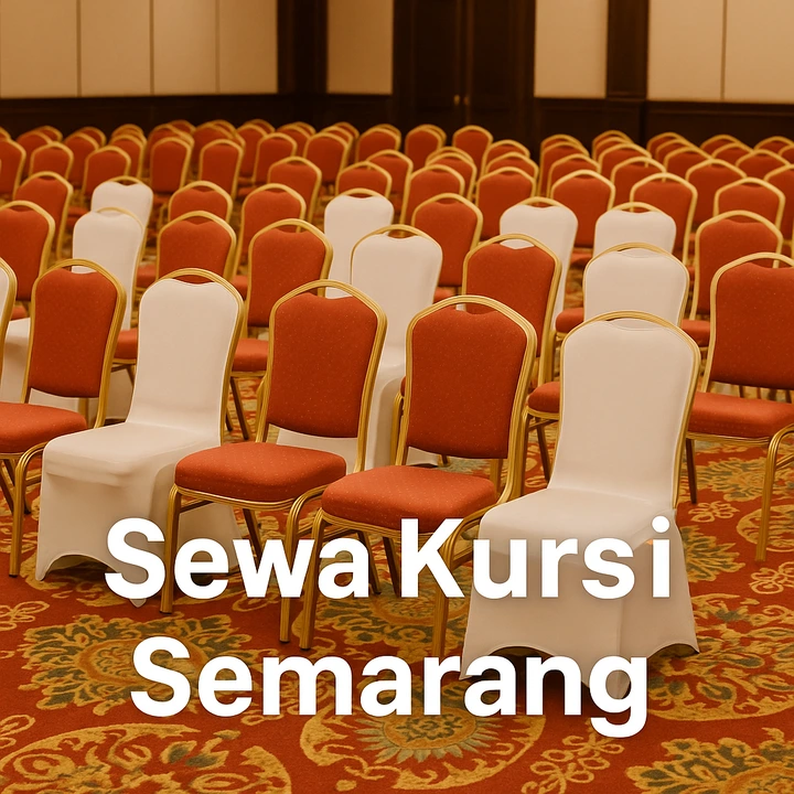 SEWA KURSI SEMARANG