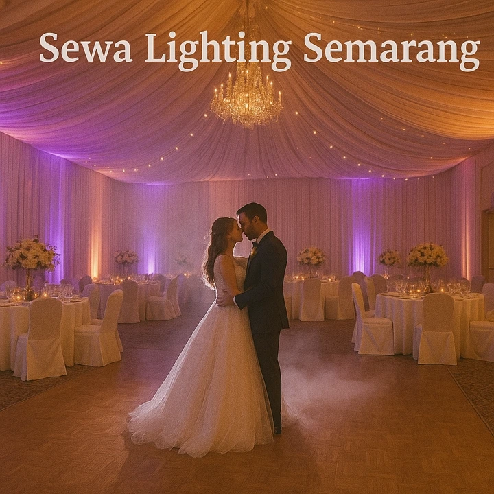 SEWA LIGHTING SEMARANG HARGA MURAH