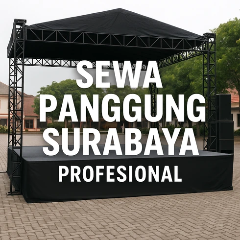 SEWA PANGGUNG SURABAYA