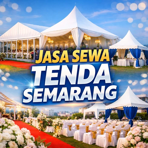 SEWA TENDA SEMARANG